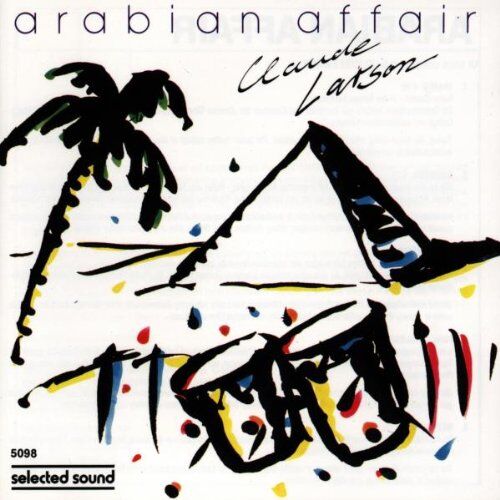Claude Larson - Arabian Affair - Preis vom 09.10.2026 07:28:09 h