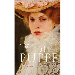Die Puppe, Belletristik von Bolesław Prus