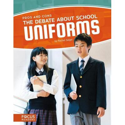 The Debate about School Uniforms, Gebundene Ausgabe von Rachel Seigel, North Star Editions, 978-1-63517-525-7