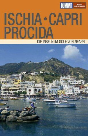 Nenzel, Nana Claudia - DuMont Reise-Taschenbuch Ischia - Capri - Procida - Preis vom 04.10.2026 03:51:26 h