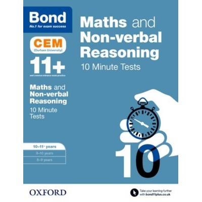 Maths & Non-verbal reasoning: Bond 11+ CEM 10 Minute Tests: Ready for the 2026 Cambridge Select Insight exam, Taschenbuch von Bond 11,Michellejoy