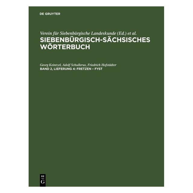 De Gruyter Keintzel:fretzen - Fyst (Deutsch, Hardcover, Adolf Schullerus, Friedrich Hofstädter, Georg Keintzel) (67794233)