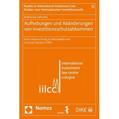 Aufhebungen und Abänderungen von Investitionsschutzabkommen, Taschenbuch von Katharina Gatzsche, Facultas, 978-3-7089-1907-2