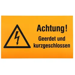 Dehn 700056 WuH-Schild Achtung! Geerdet und kurz- geschlossen! Werkstoff: Magnetfolie Ersatz für Art.Nr. 700035 WHS A GUKG M WHSAGUKGM