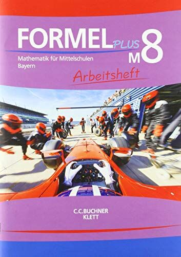 Formel PLUS 8 M. Ausgabe Bayern Mittelschule: Arbeitsheft Klasse 8 (Kurs M) (Formel PLUS. Ausgabe für Bayern Mittelschule ab 2017) - Preis vom 16.10.2026 11:41:07 h