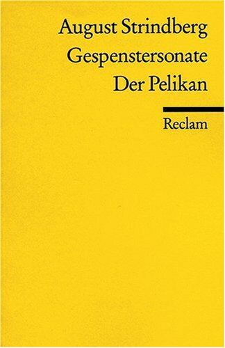 August Strindberg - Gespenstersonate / Der Pelikan. - Preis vom 02.10.2026 23:42:20 h