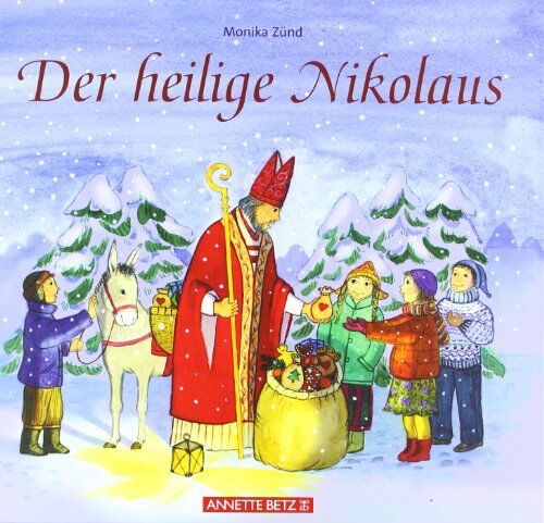 Monika Zünd - Der heilige Nikolaus - Preis vom 09.10.2026 07:28:09 h