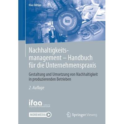 Nachhaltigkeitsmanagement - Handbuch für die Unternehmenspraxis, Gebundene Ausgabe von , Springer Berlin, 978-3-662-69572-2