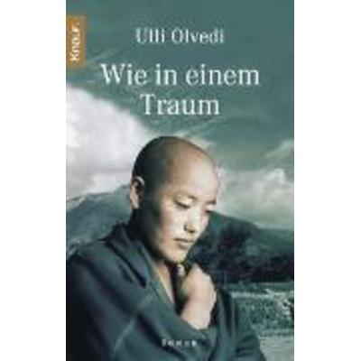 Wie in einem Traum, Taschenbuch von Ulli Olvedi, Knaur Taschenbuch