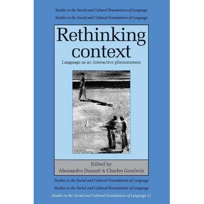 Rethinking Context, Taschenbuch von , Cambridge Academic, 978-0-521-42288-8
