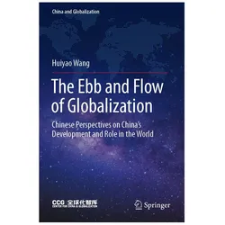 The Ebb and Flow of Globalization, Fachbücher von Huiyao Wang