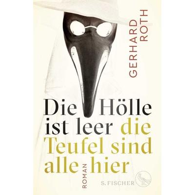 Die Hölle ist leer - die Teufel sind alle hier, Taschenbuch von Gerhard Roth, Fischer Taschenbuch Verlag