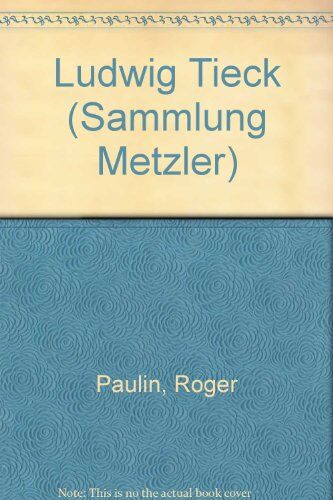 Roger Paulin - Ludwig Tieck - Preis vom 09.10.2026 07:28:09 h