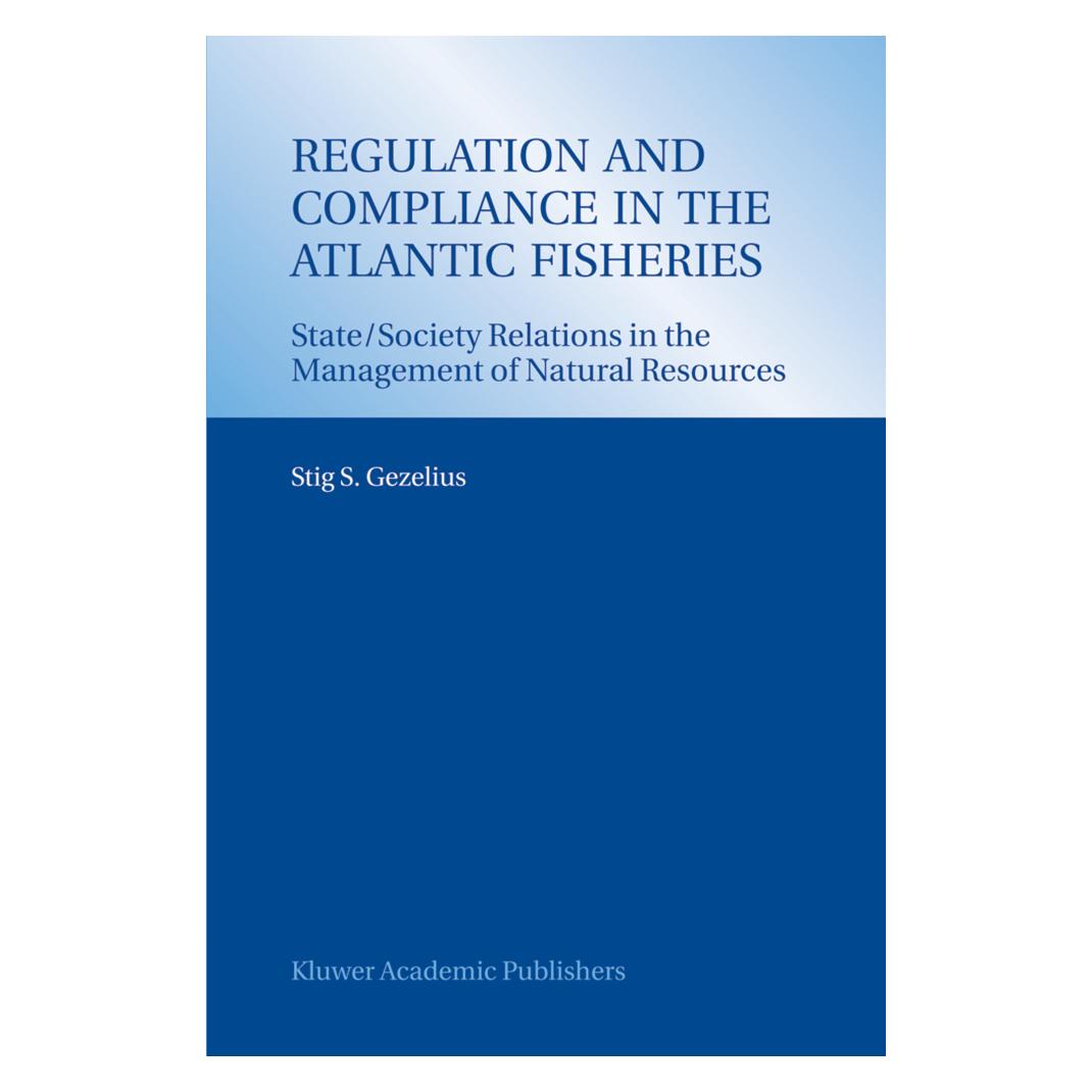 Springer Regulation and Compliance in the Atlantic Fisheries (Englisch, Softcover, Stig S. Gezelius) (55518573)