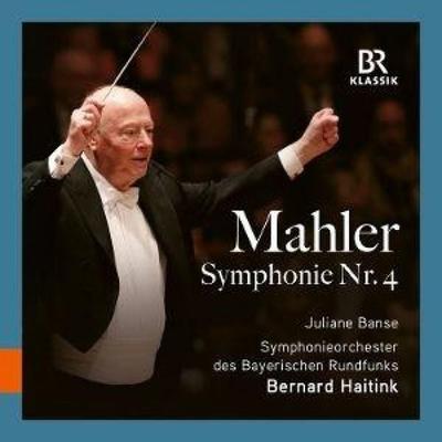 Mahler: Sinfonie Nr. 4 - Juliane Banse,Bernard Haitink,Symphonieorchester d., CD