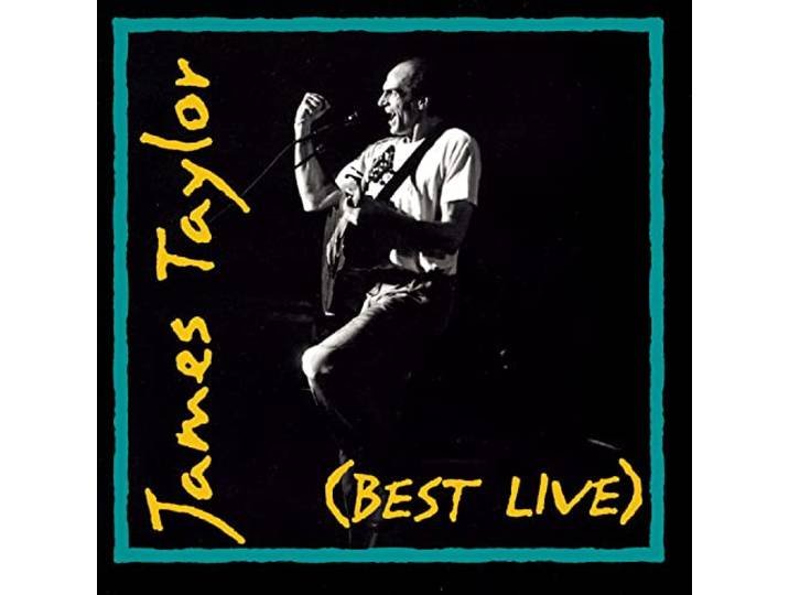 James Taylor - (Best Live)