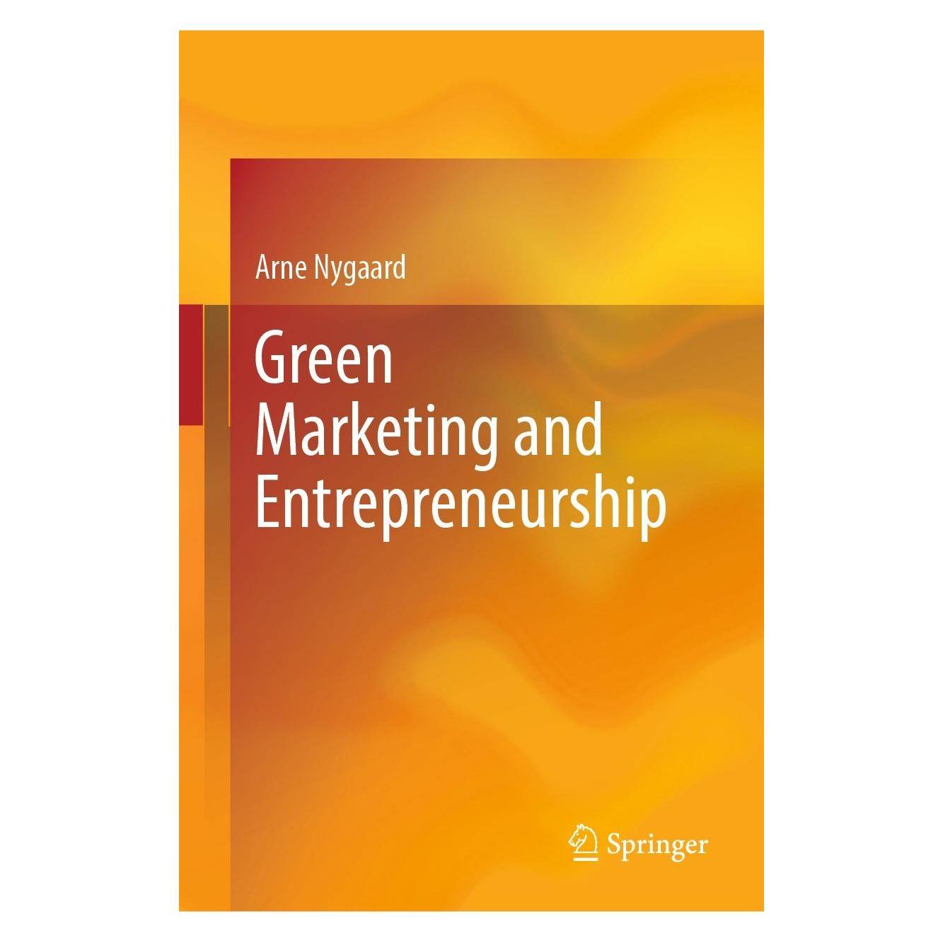 Springer Green Marketing and Entrepreneurship (Englisch, Hardcover, Arne Nygaard) (9783031503320)