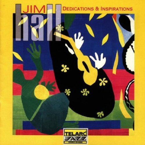 Jim Hall - Dedications and Inspirations - Preis vom 11.10.2026 15:43:13 h