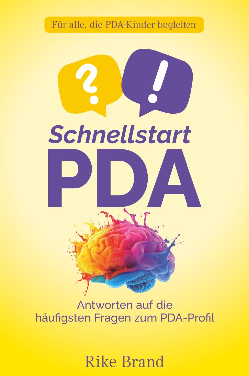 Schnellstart PDA: Antworten auf die häufigsten Fragen zum PDA-Profil - Preis vom 09.10.2026 07:28:09 h