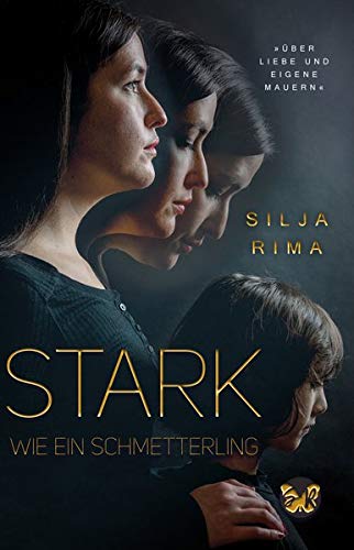 Silja Rima - Stark wie ein Schmetterling - Preis vom 30.09.2026 09:01:18 h