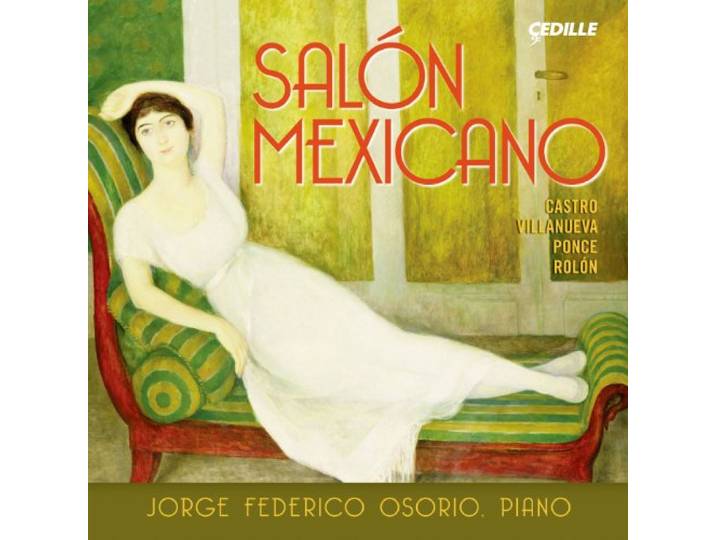 Jorge Federico Osorio - Salon Mexicano