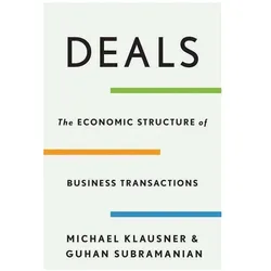 Deals, Sachbücher von Michael Klausner, Guhan Subramanian