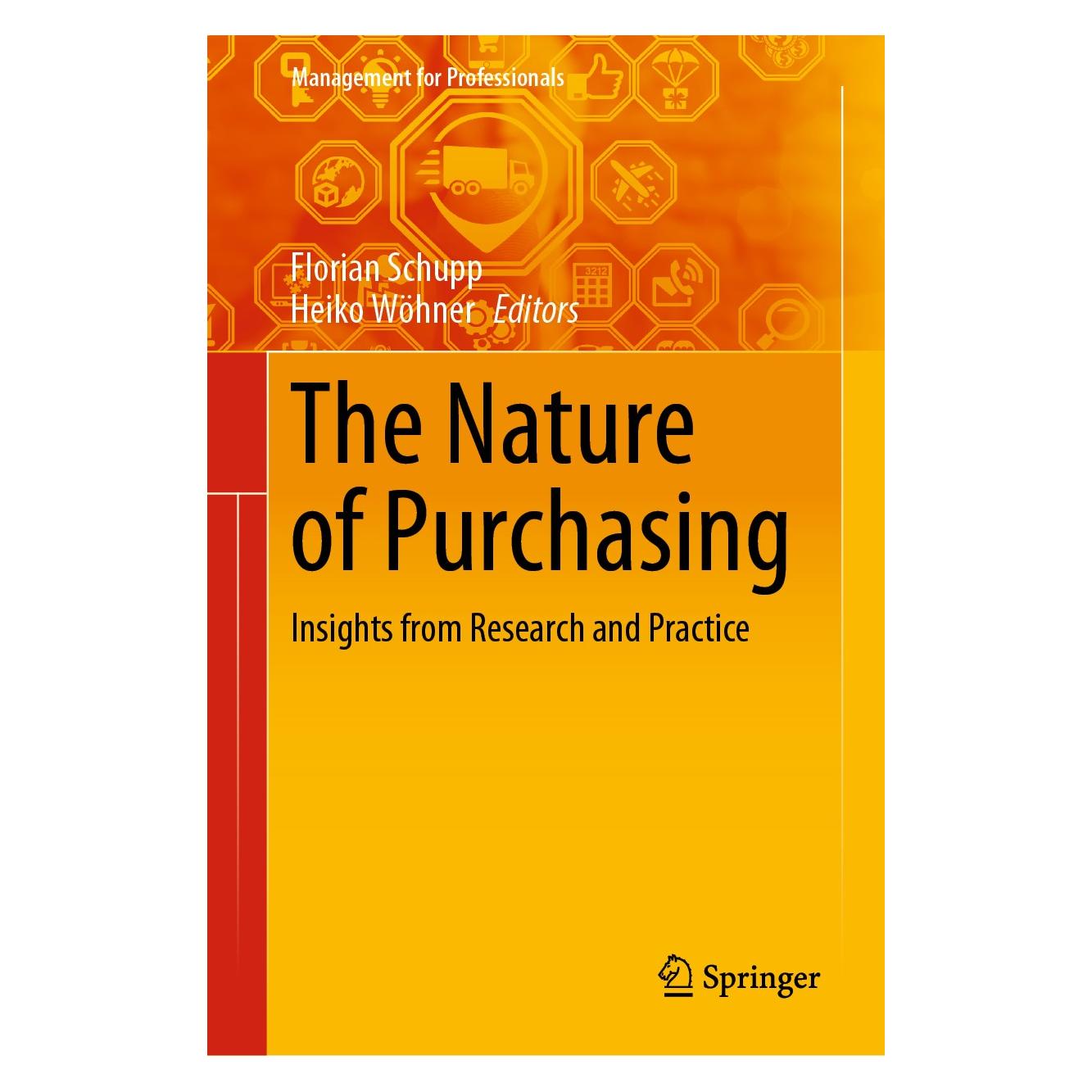 Springer The Nature of Purchasing (Englisch, Hardcover, Florian Schupp, Heiko Wöhner) (9783030435011)