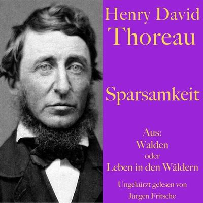 Henry David Thoreau: Sparsamkeit - Henry David Thoreau, Audio, 9783754501993