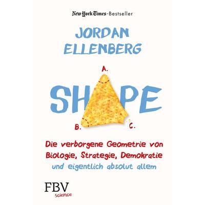 Shape, Gebundene Ausgabe von Jordan Ellenberg, Finanzbuch Verlag, 978-3-95972-556-9