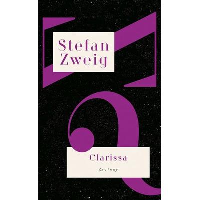 Clarissa, Gebundene Ausgabe von Stefan Zweig, Zsolnay, Paul, 978-3-552-05879-8