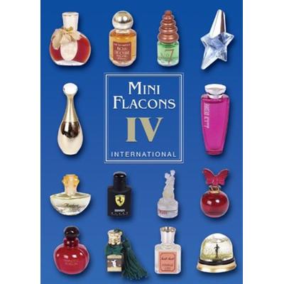 Mini Flacons International Band 4, Taschenbuch von Michael Steiner,Gabi Herzog, Fantasia, 978-3-935976-09-1