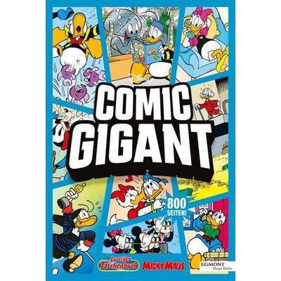 Comic Gigant 02, Taschenbuch von Walt Disney, Egmont Ehapa, 978-3-8413-5006-0