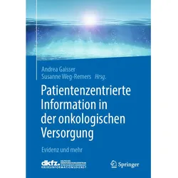 Patientenzentrierte Information in der onkologischen Versorgung, Fachbücher von Andrea Gaisser, Susanne Weg-Remers