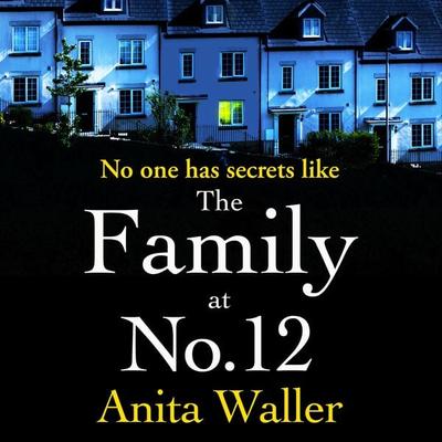 The Family at No. 12 - Anita Waller, Audio, 9781804153031