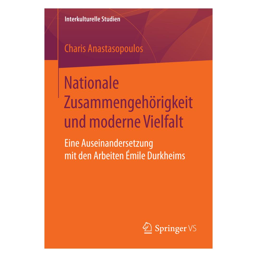 Springer Nationale Zusammengehörigkeit und moderne Vielfalt (Deutsch, Softcover, Charis Anastasopoulos) (55559693)