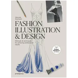 Fashion Illustration and Design, Sachbücher von Manuela Brambatti