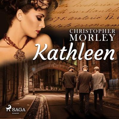 Kathleen - Christopher Morley, Audio, 9788726472295