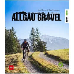 Allgäu Gravel, Reisebücher von Max Schumann, Ines Thoma