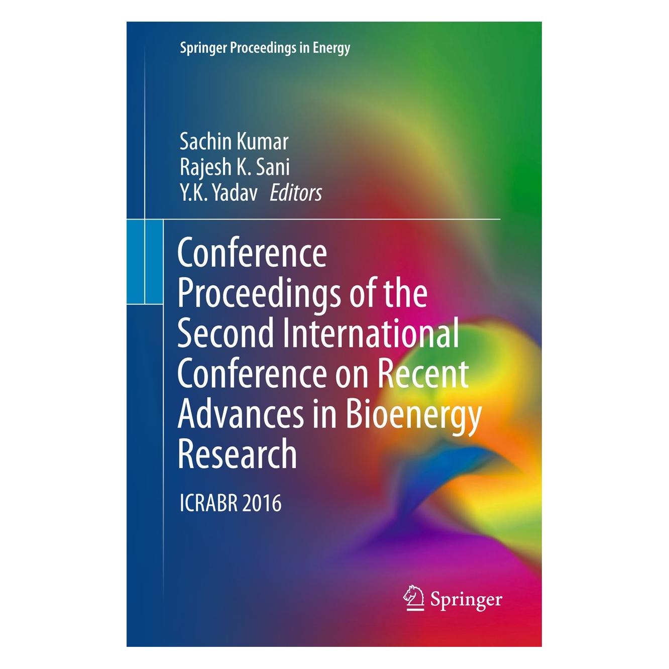 Springer Conference Proceedings of the Second International Conference on Recent Advances (Englisch, Hardcover, Rajesh K. Sani, Sachin Kumar, Y. K. Yadav) (9789811061066)