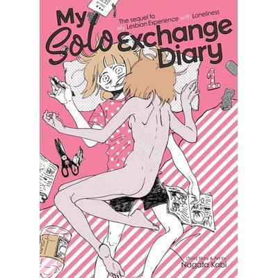 My Solo Exchange Diary Vol. 1, Taschenbuch von Nagata Kabi, Seven Seas Entertainment, 978-1-62692-889-3