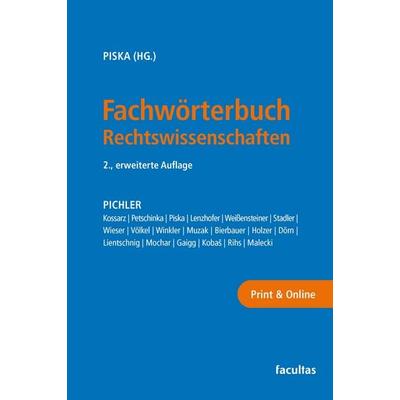 Fachwörterbuch Rechtswissenschaften, Taschenbuch von Christian M. Piska, Facultas, 978-3-7089-2379-6