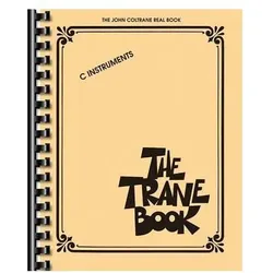 The Trane Book: The John Coltrane Real Book, Fachbücher von John Coltrane