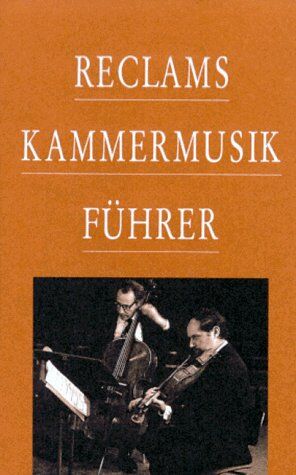 Arnold Werner-Jensen - Reclams Kammermusikführer - Preis vom 09.10.2026 07:28:09 h