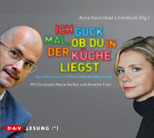 Anna Koch - Ich guck mal, ob du in der Küche liegst: Das Neueste aus SMSvonGesternNacht.de - Preis vom 14.10.2026 23:07:16 h