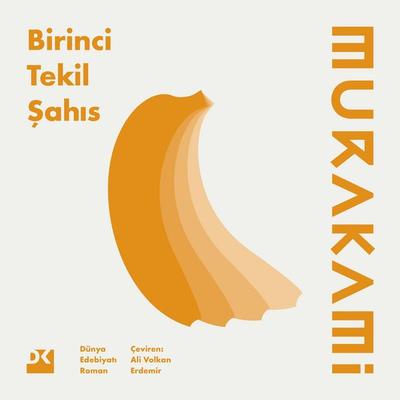 Birinci Tekil Şahıs - Haruki Murakami, Audio, 9786258215441