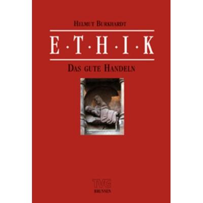 Ethik, Band II/1, Taschenbuch von Helmut Burkhardt, Brunnen Verlag GmbH, 978-3-7655-9477-9