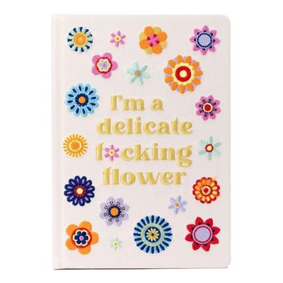 I'm a Delicate F*cking Flower Embroidered Journal, Gebundene Ausgabe von Insights, Simon & Schuster Us