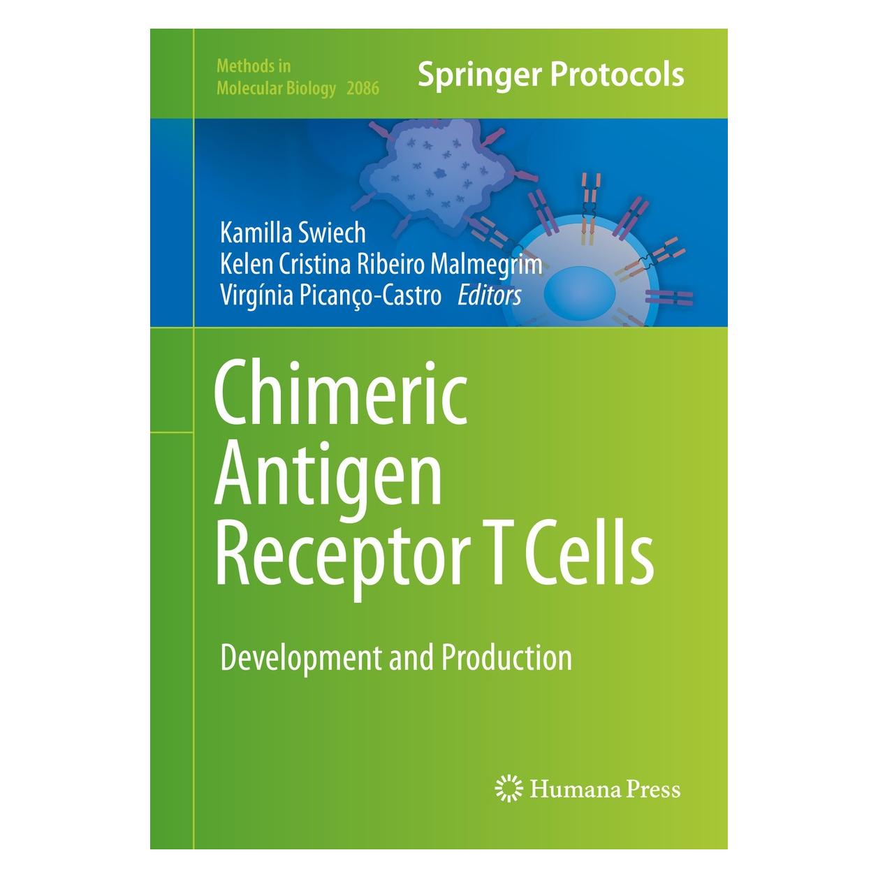 Springer Chimeric Antigen Receptor T Cells (Englisch, Hardcover, Kamilla Swiech, Kelen Cristina Ribeiro Malmegrim, Virgínia Picanço-Castro) (9781071601457)