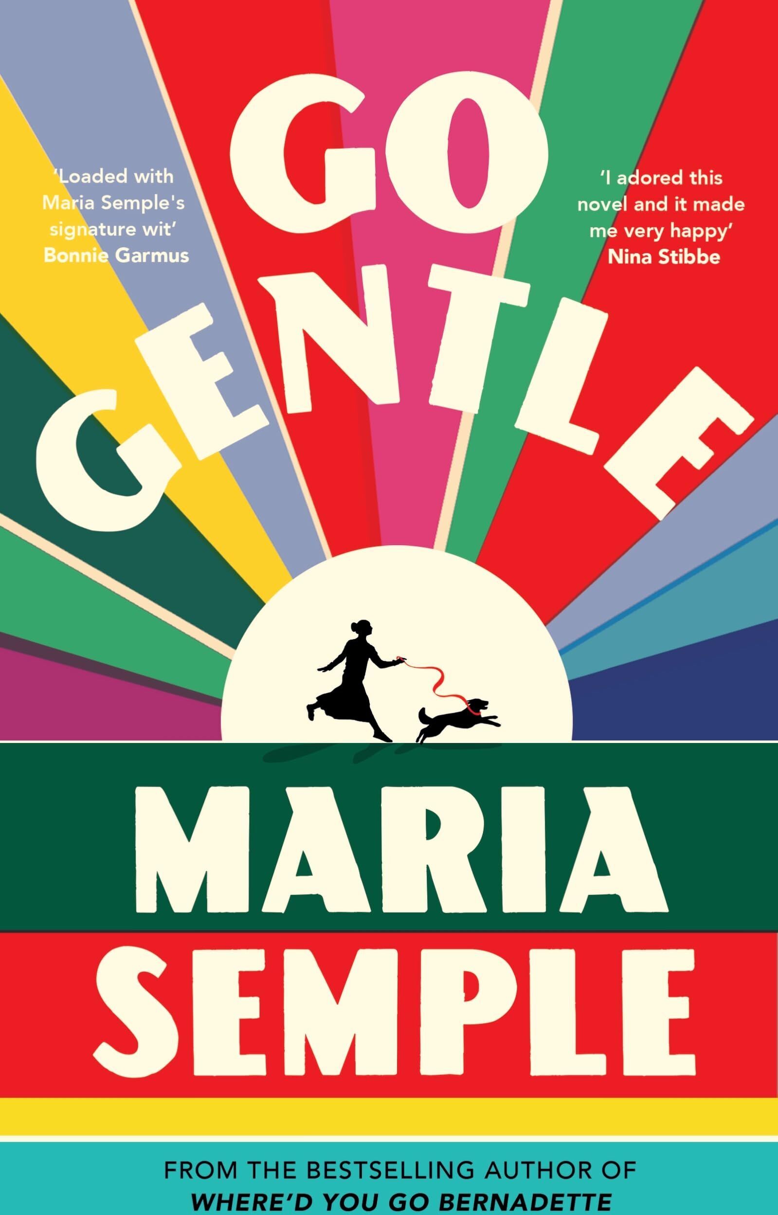 Maria Semple - Go Gentle - Preis vom 02.10.2026 23:42:20 h