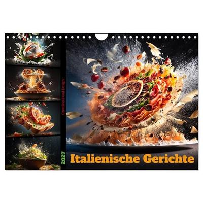 Italienische Gerichte (Wandkalender 2027 DIN A4 quer), CALVENDO Monatskalender